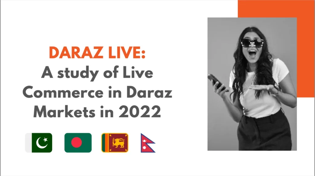 Over 1.2 million orders were influenced by Daraz Live campaigns